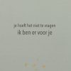 Kaartje - A6 | Ik ben er voor je